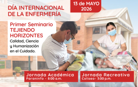 Día Internacional de la Enfermería: Primer Seminario Tejiendo Horizontes
